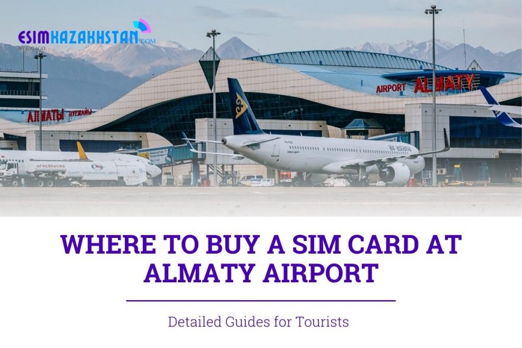 SIM Card at Almaty Airport