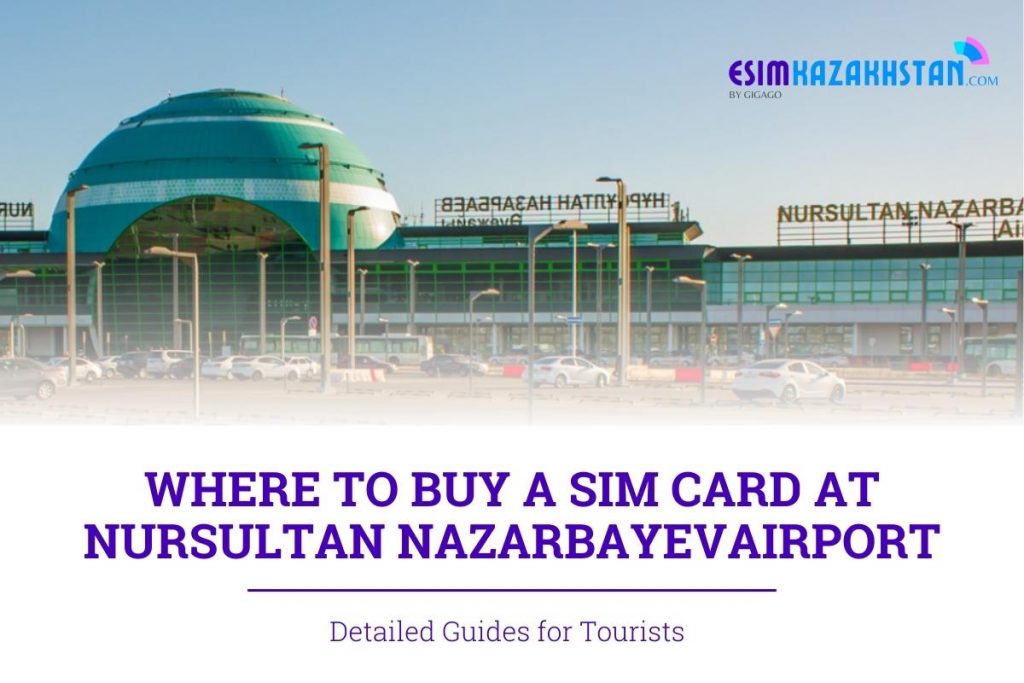 SIM Card at Nursultan Nazarbayev Airport