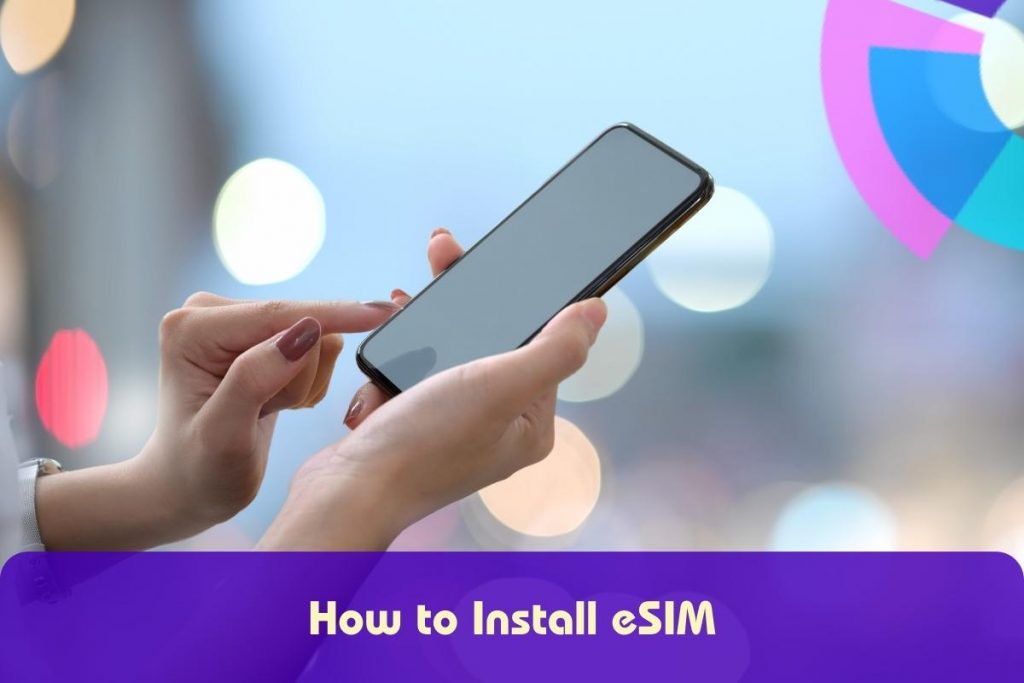 How to install eSIM